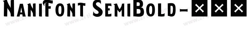 NaniFont SemiBold字体转换